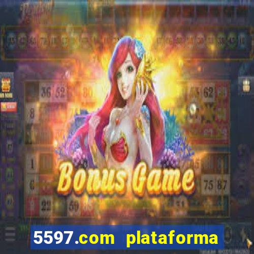 5597.com plataforma de jogos